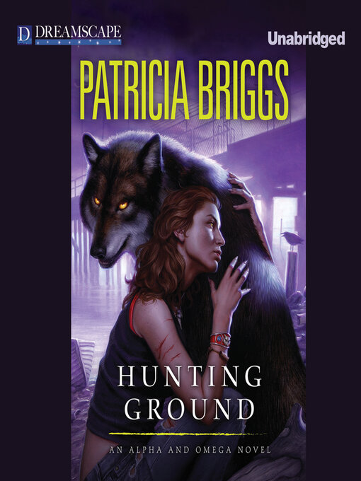 Title details for Hunting Ground by Patricia Briggs - Available